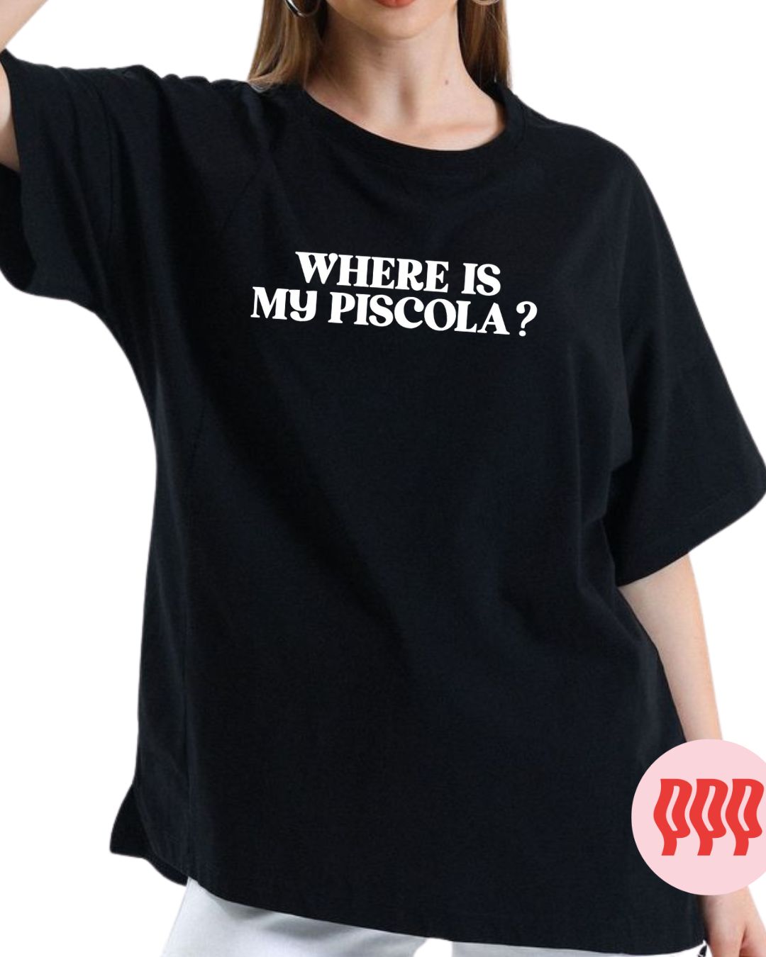 where is my piscola- polera