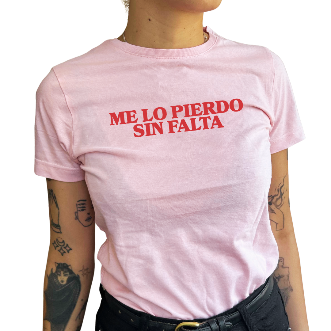 Me lo pierdo sin falta