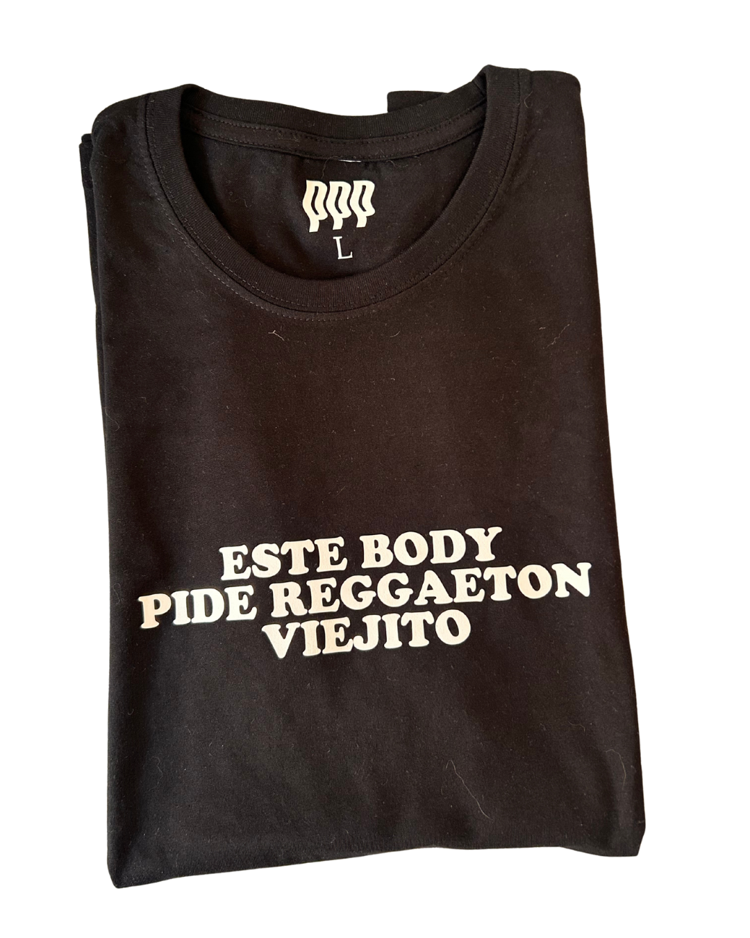 OUTLET - ESTE BODY PIDE REGGAETON VIEJITO