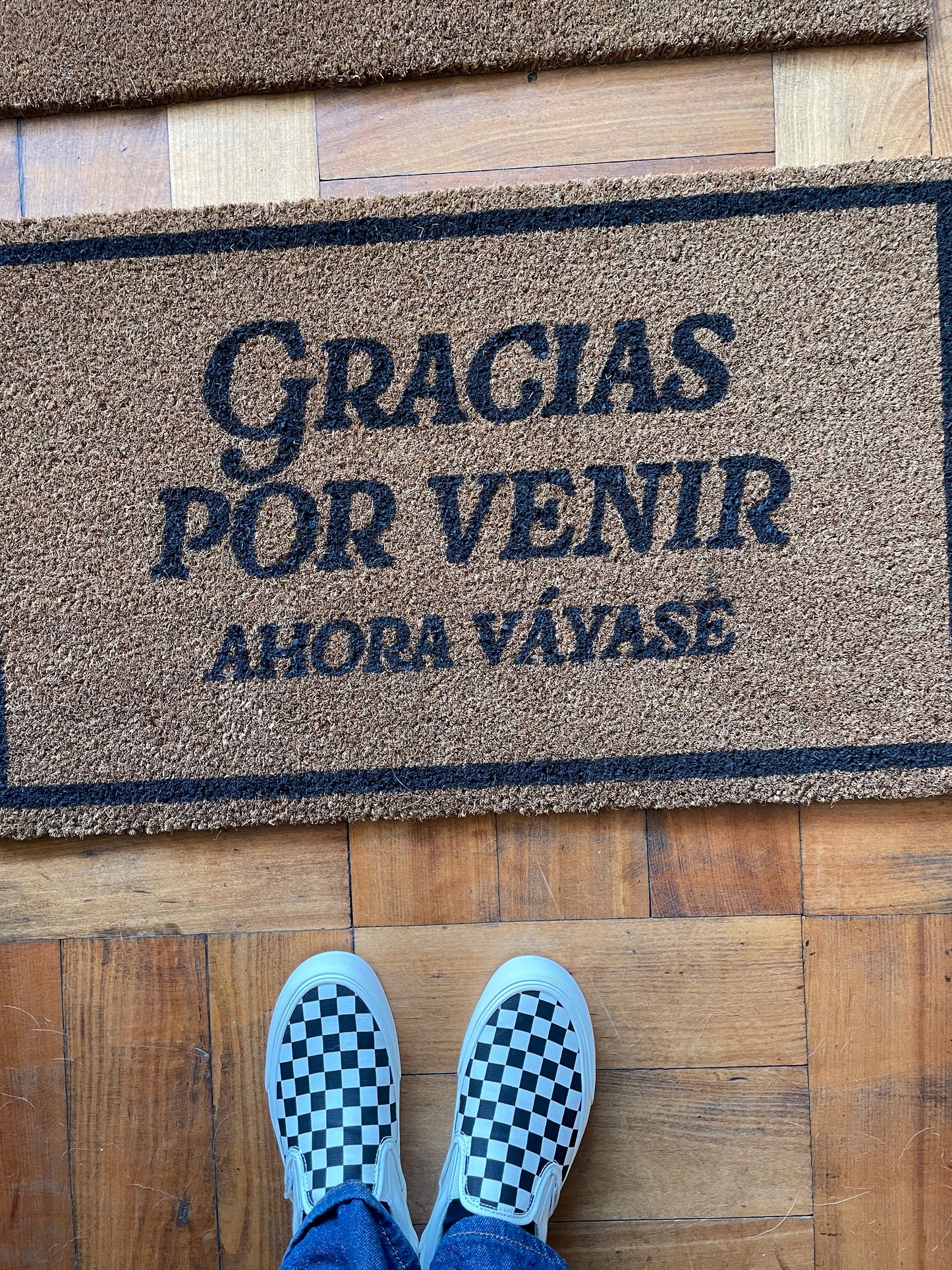 GRACIAS POR VENIR AHORA VAYASE