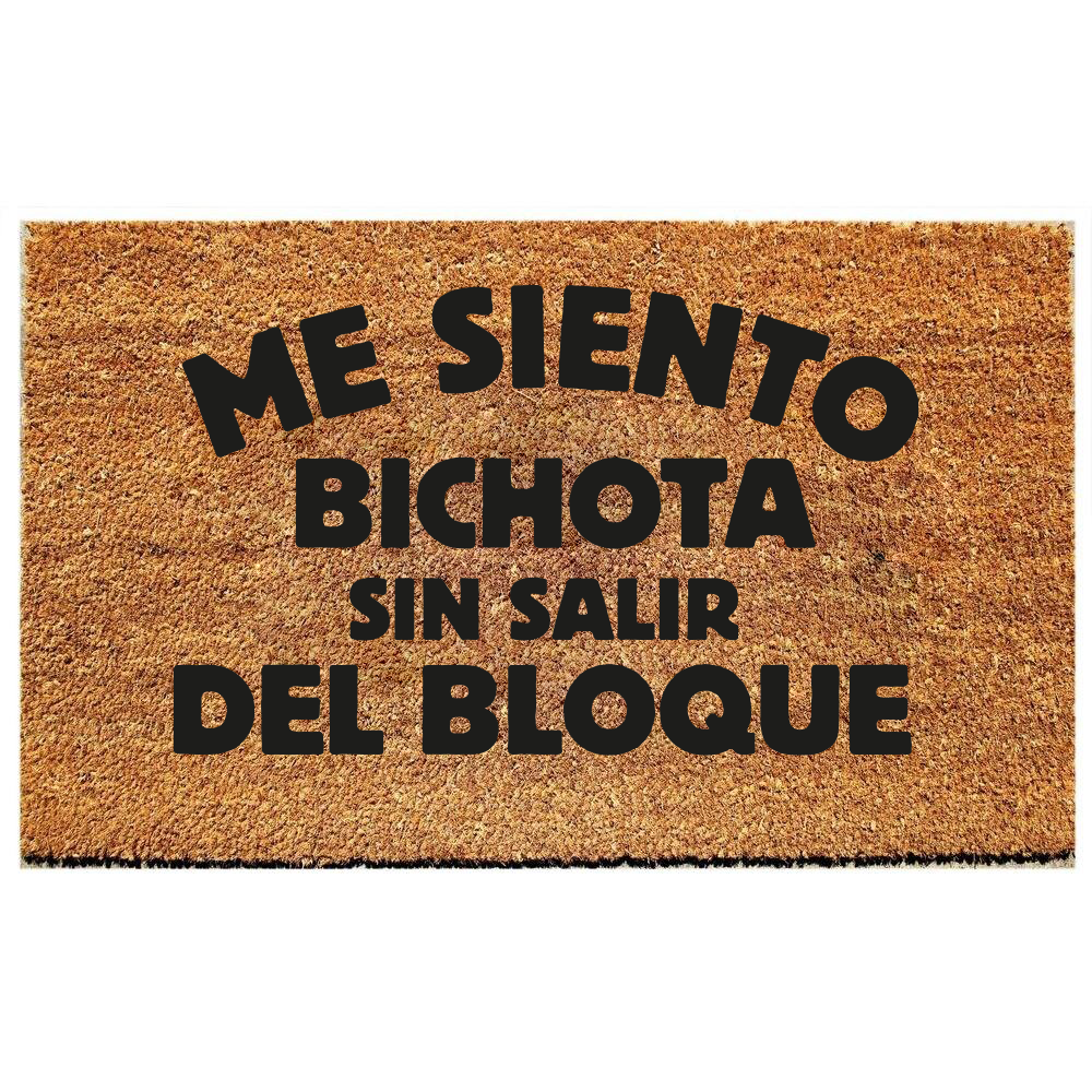 ME SIENTO BICHOTA
