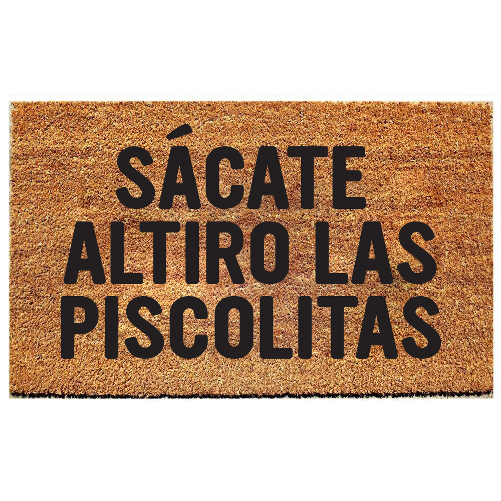 SACATE ALTIRO LAS PISCOLITAS