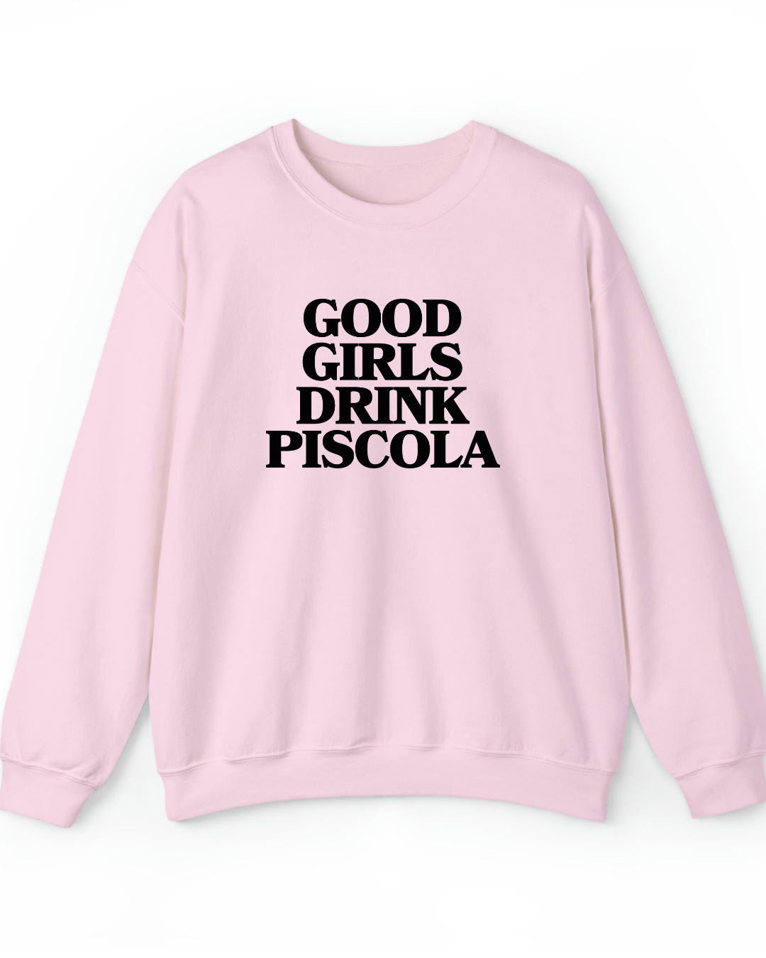 Good girl drink piscola (editable)