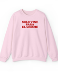 Solo vine para el chisme (Editable) - poleron