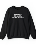 Si saben de algo no me avisen - Poleron