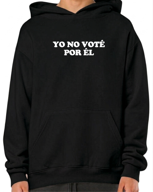 YO NO VOTE POR EL