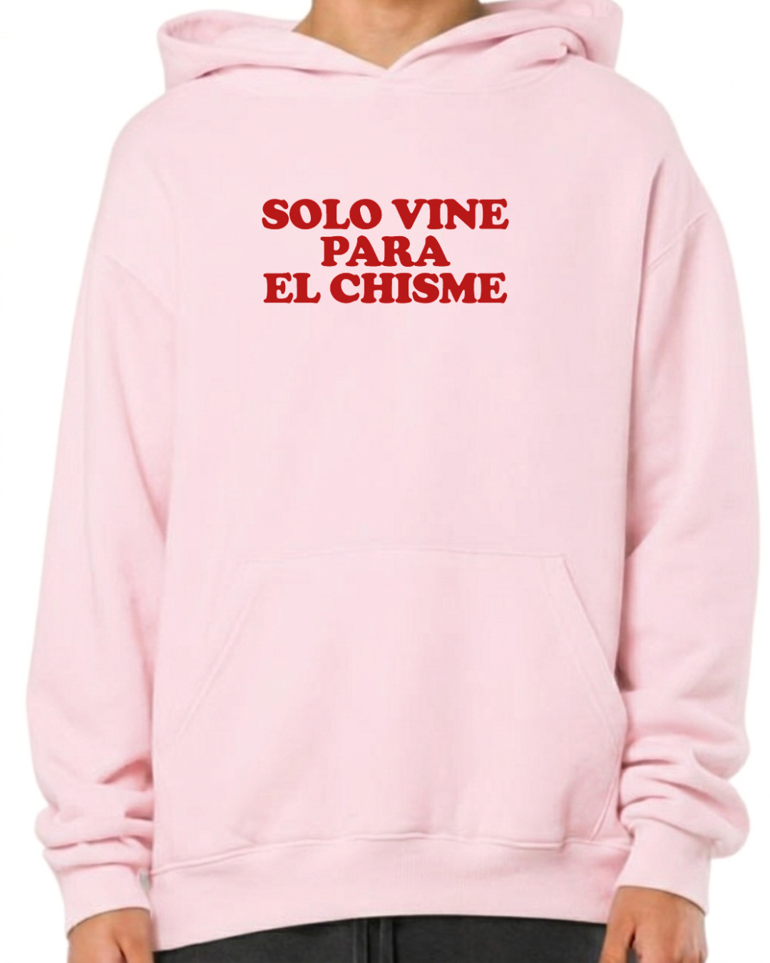 Solo vine para el chisme (Editable) - poleron