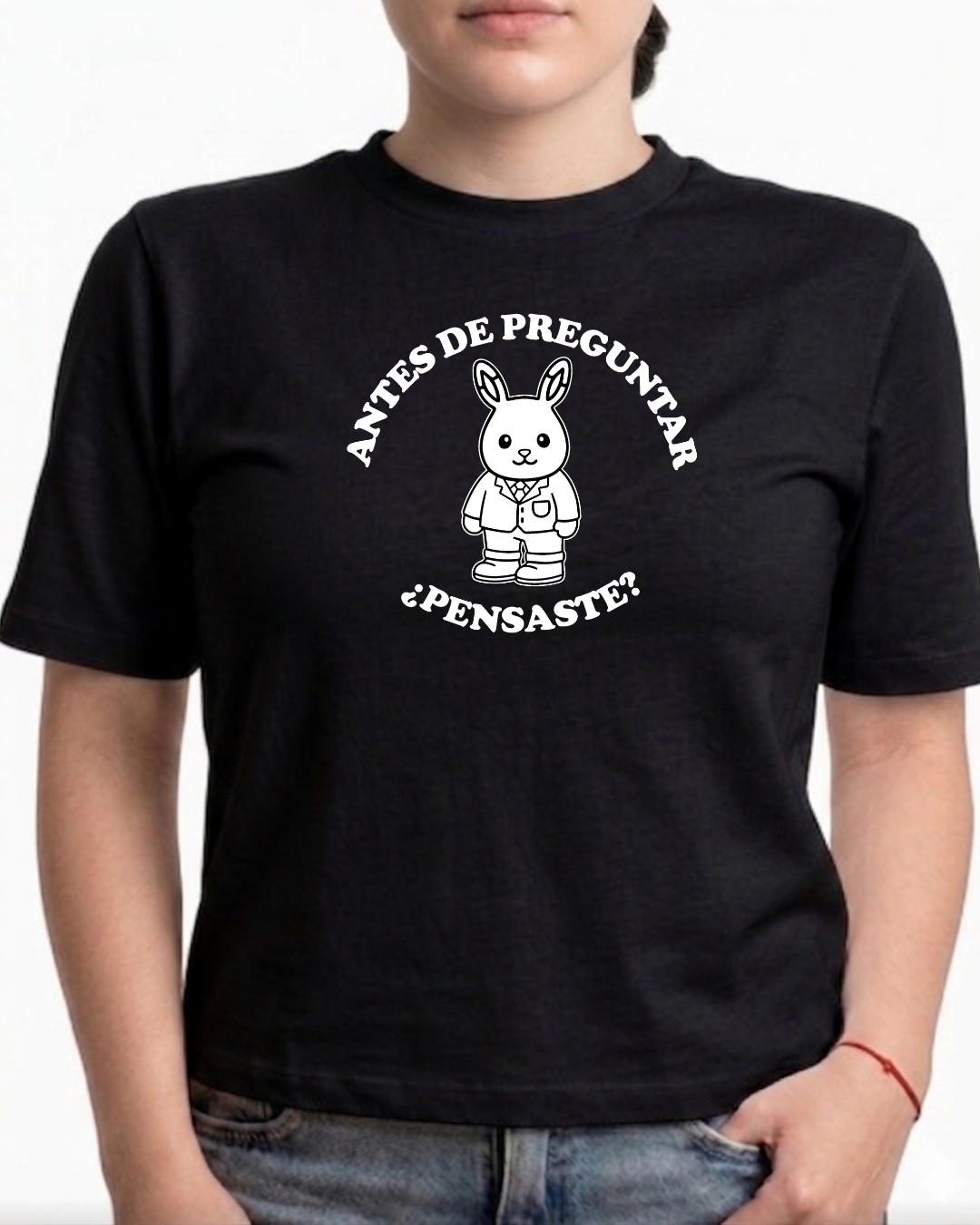 antes de preguntar ,, pensaste?