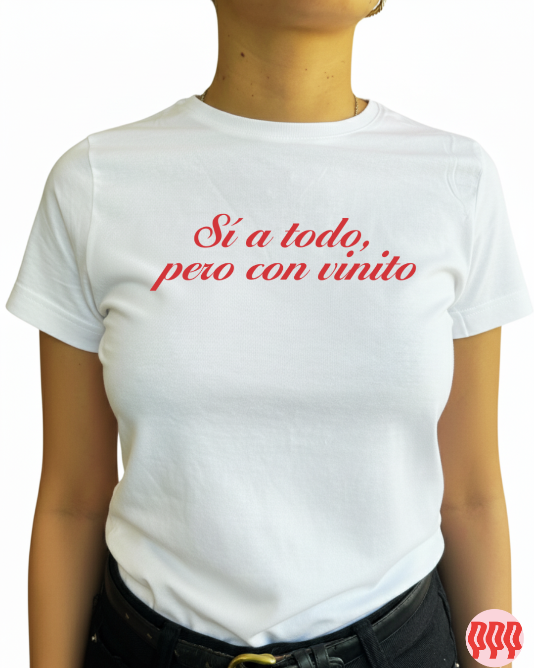 si a todo pero con vinito