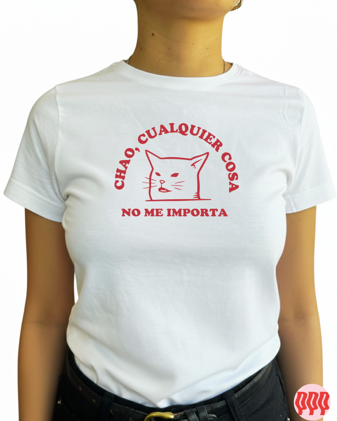 Chao cualquier cosa no me importa