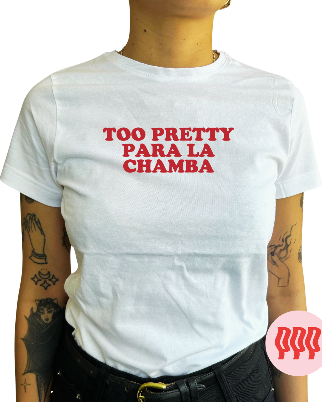 TOO pretty para la chamba