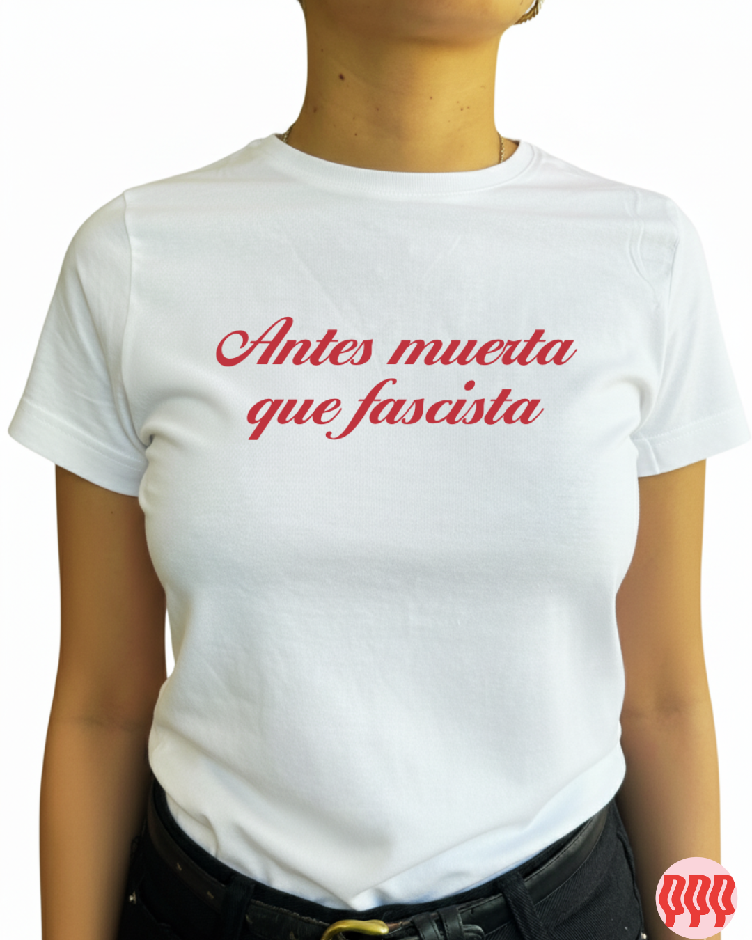 Antes muerta que fascista - polera