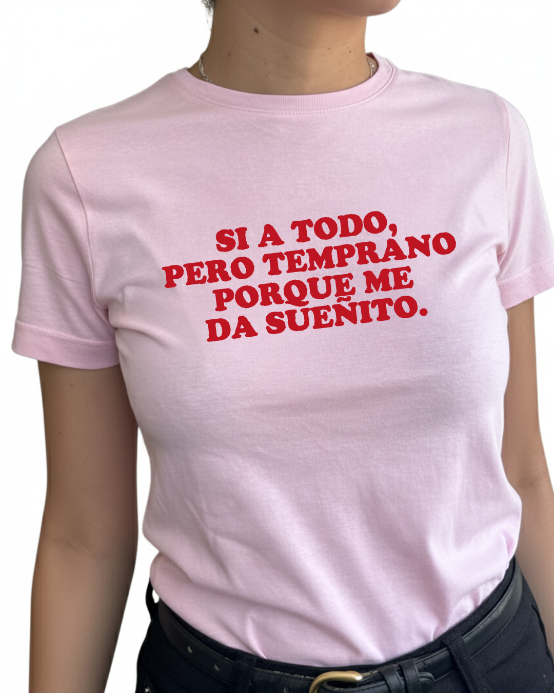 Si a todo pero temprano porque me da sueñito