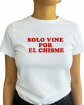 Solo vine por el chisme (Editable)