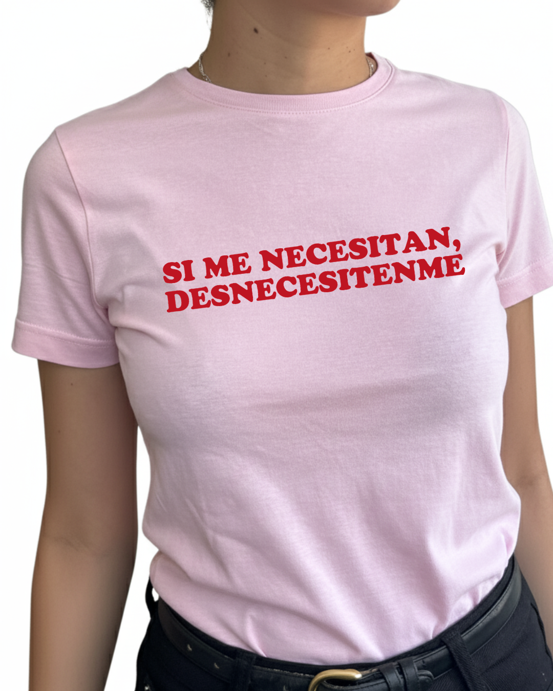 Si me necesitan, desnecesitenme