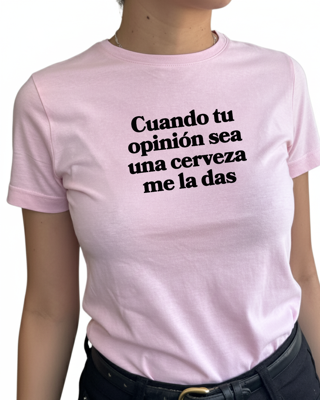 Cuando tu opinion sea una cerveza me la das (Editable)