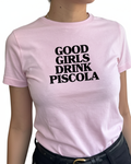 Good girl drink piscola (editable)