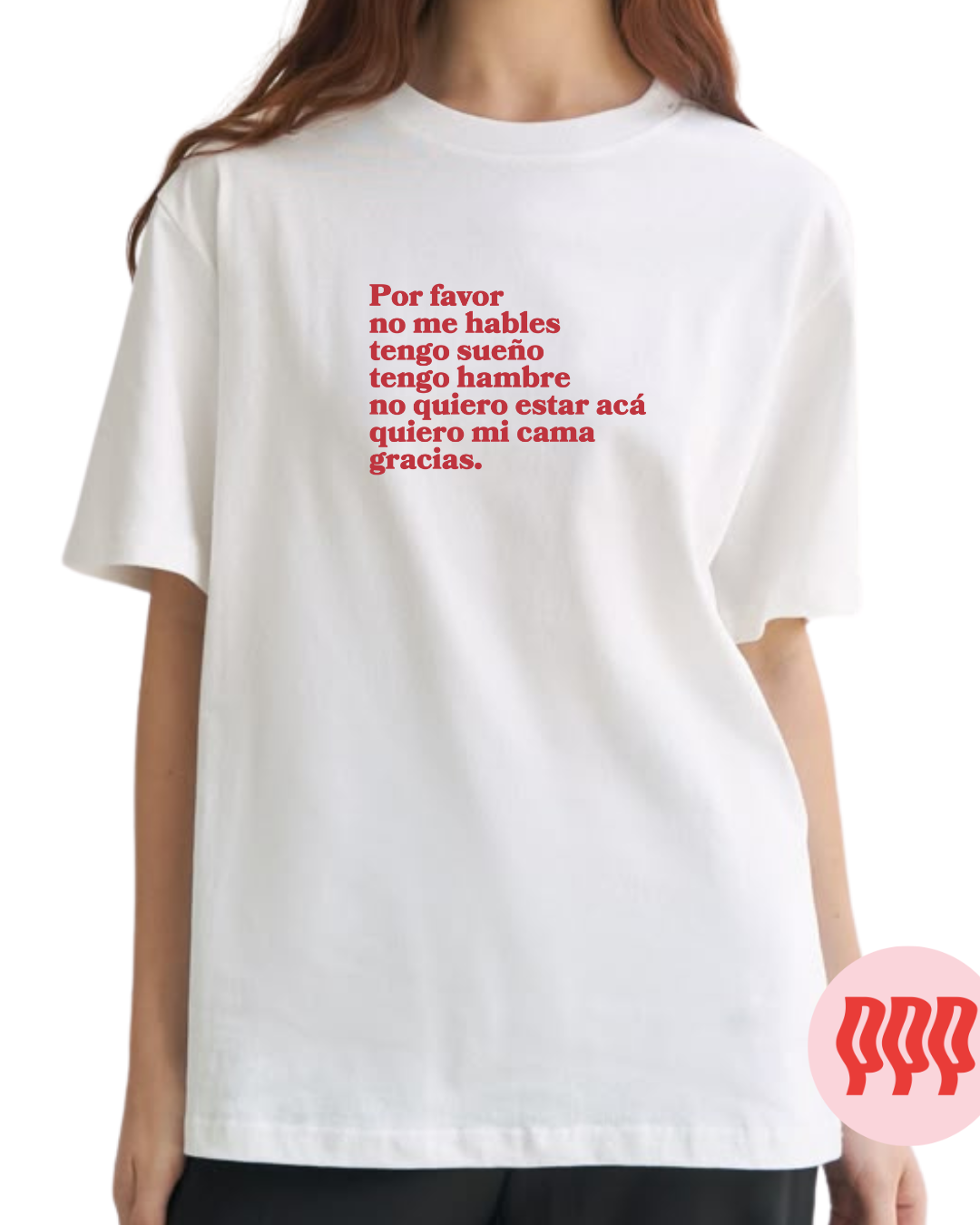 por favor no me hables tengo sueño tengo hambre no quiero estar acá quiero mi cama gracias