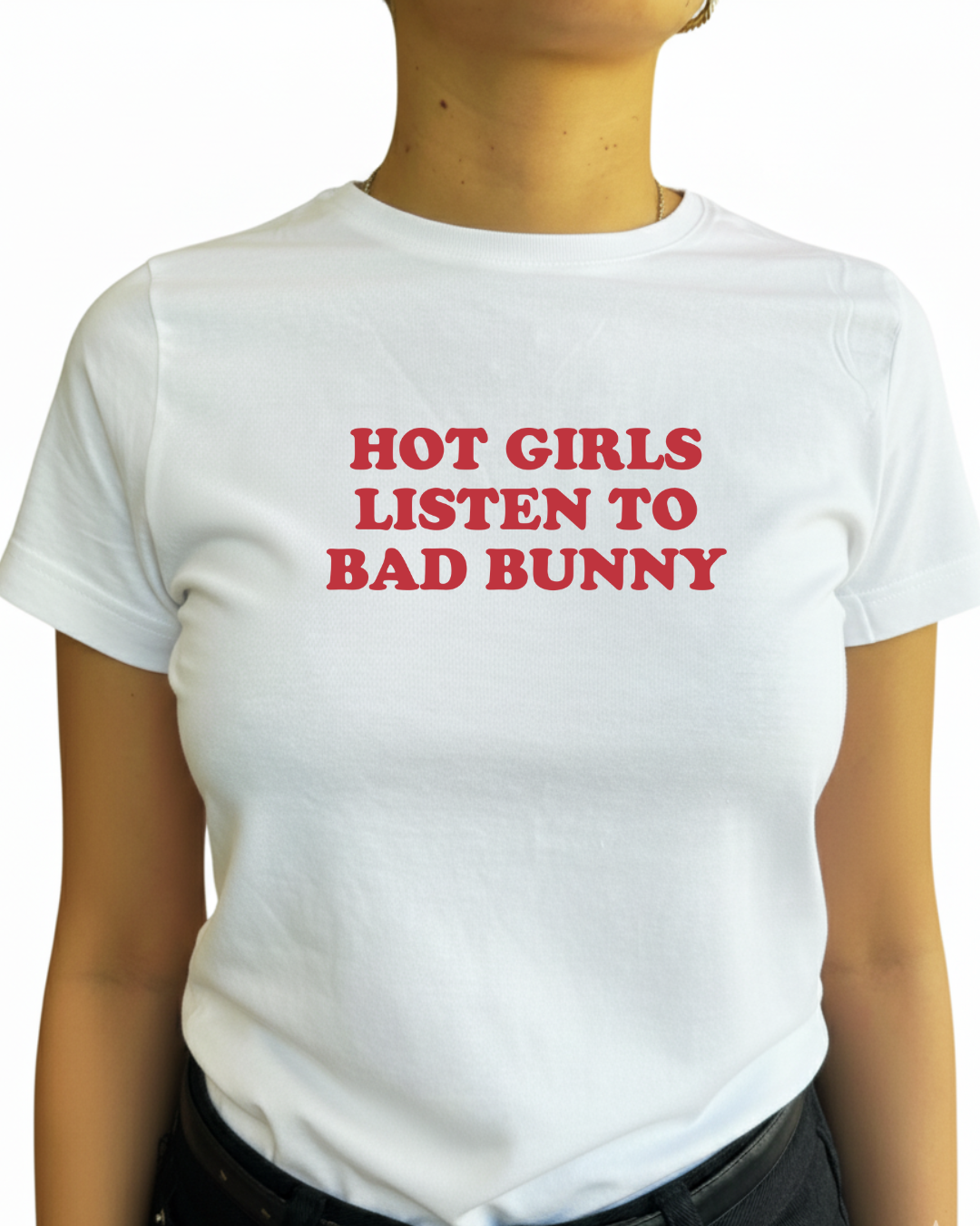 HOT GIRLS LISTEN TO BAD BUNNY