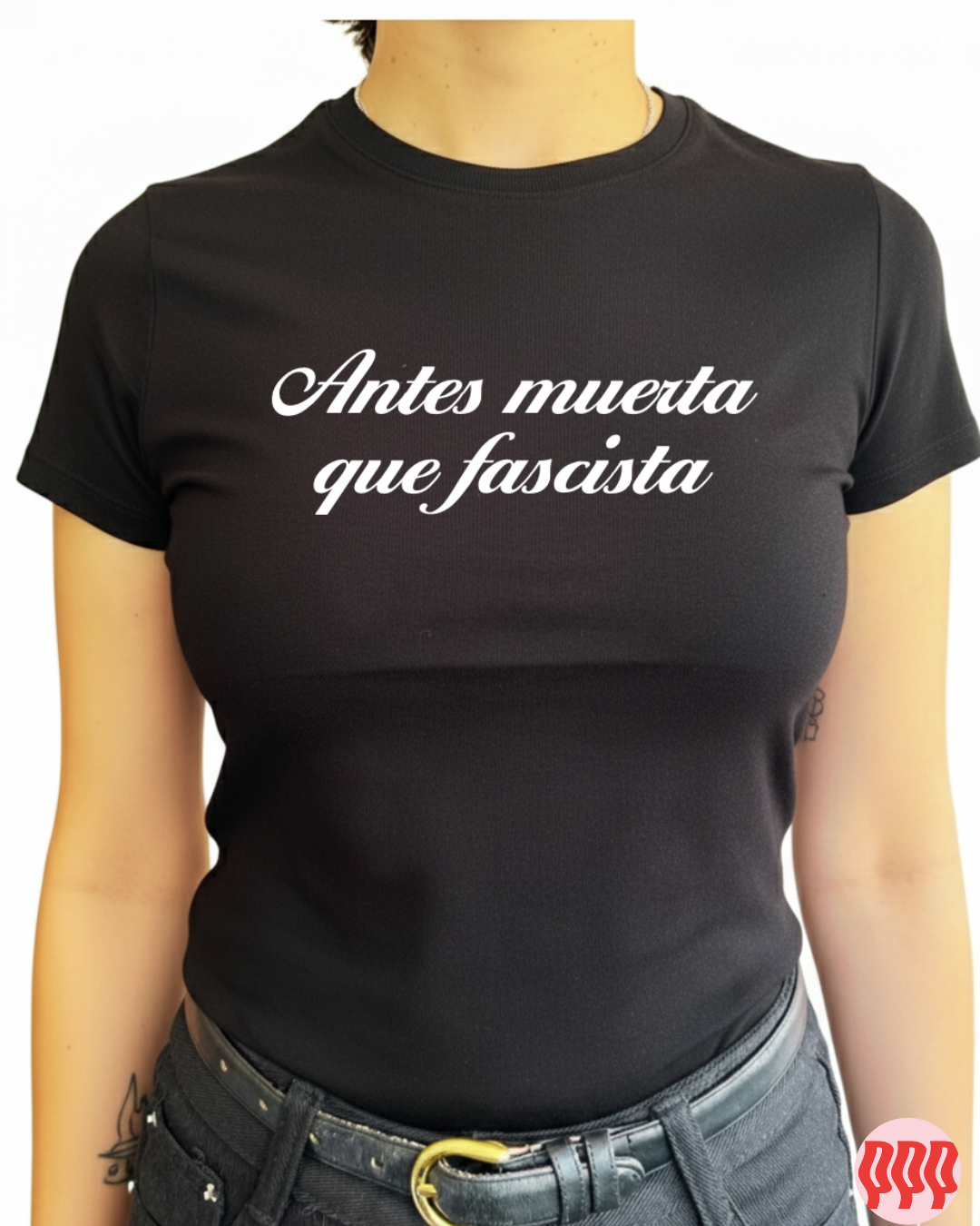 Antes muerta que fascista - polera