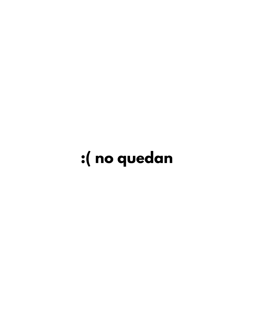 antes de preguntar ,, pensaste?