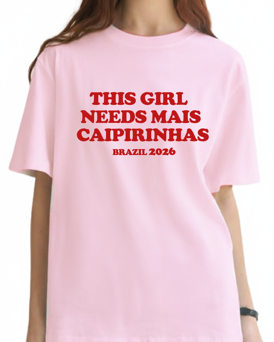 This girl needs mais caipirinhas ( editable)