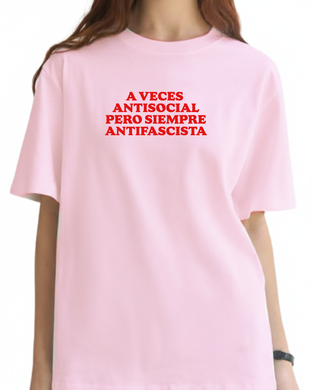 A veces antisocial , pero siempre antifascista