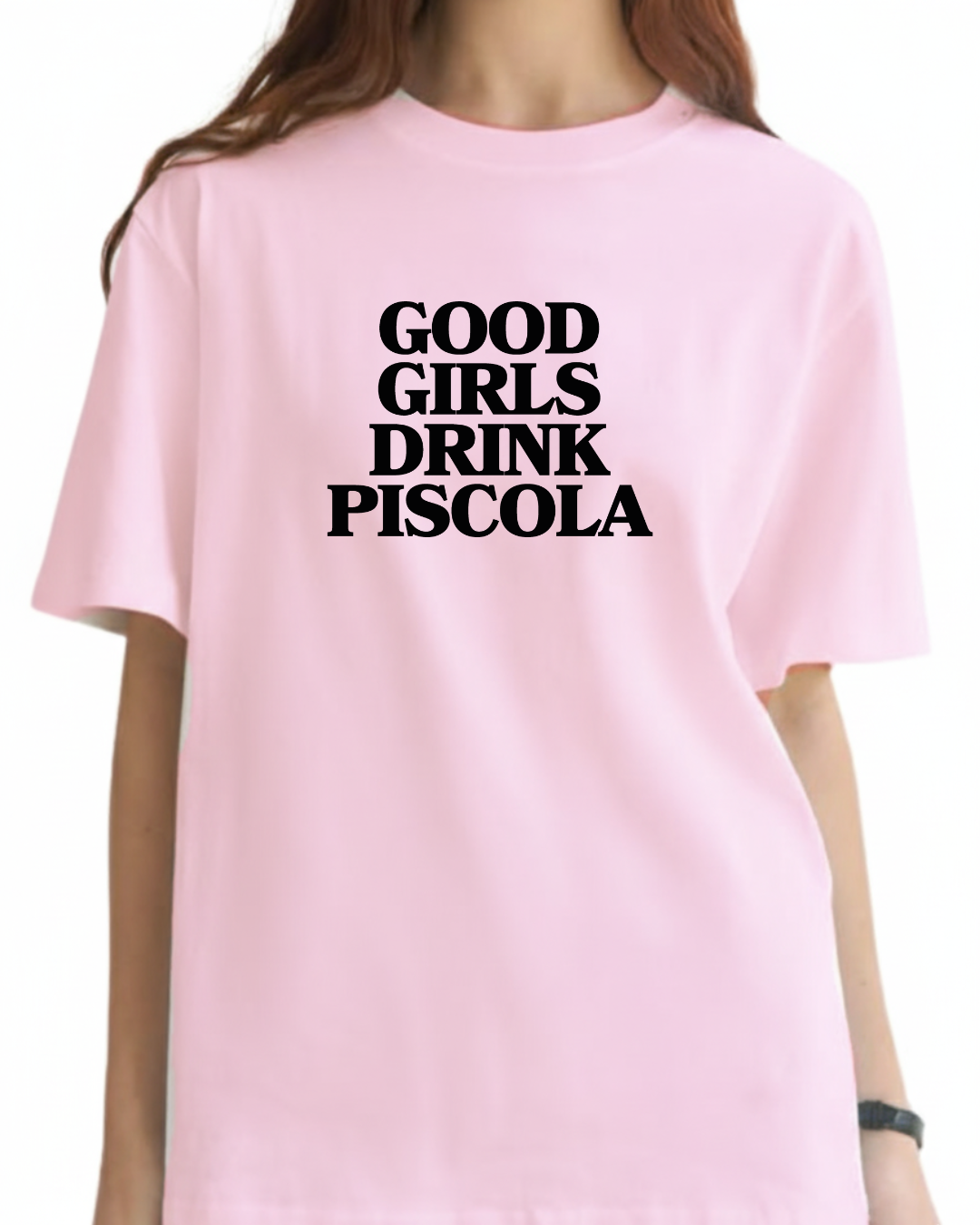 Good girl drink piscola (editable)