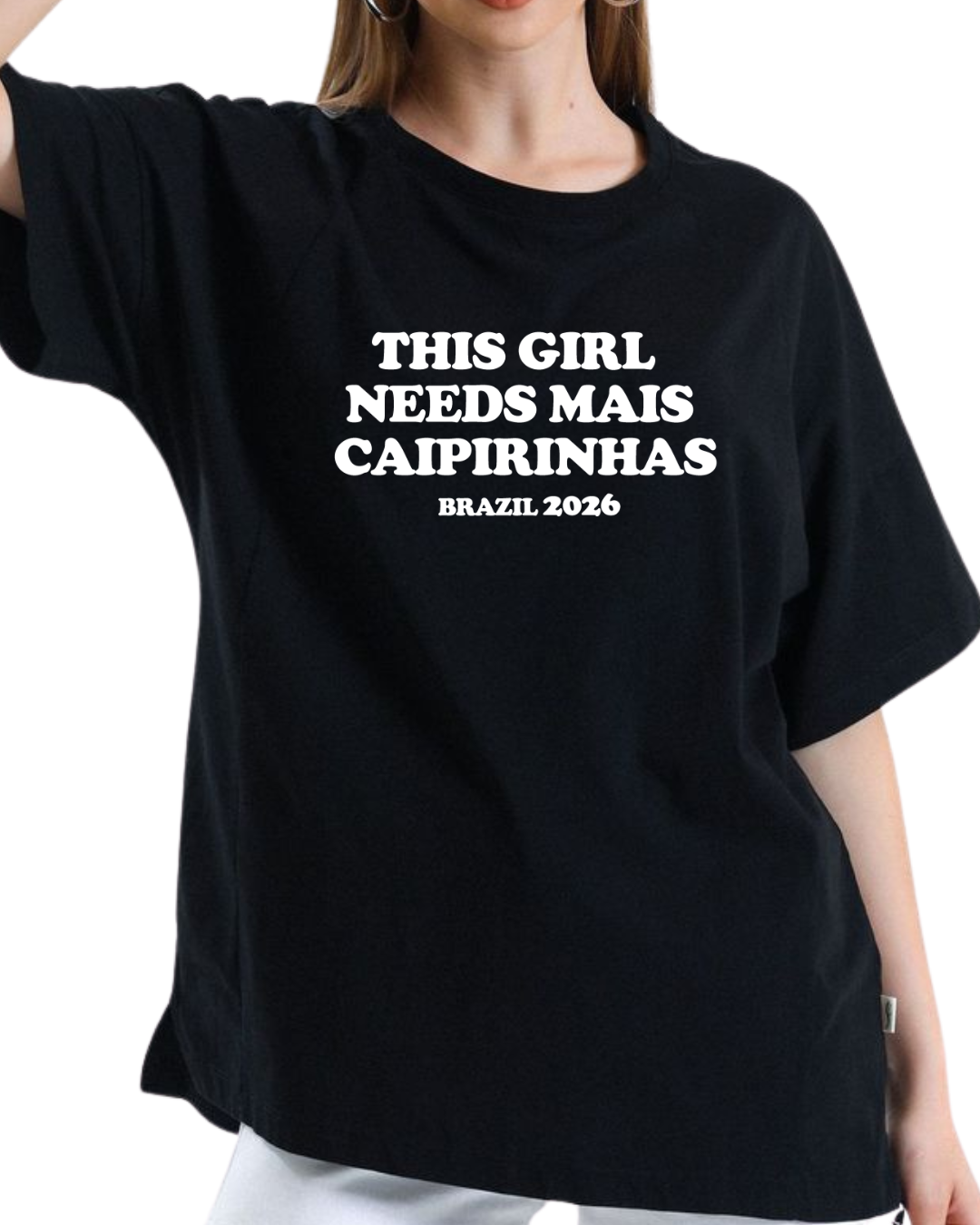 This girl needs mais caipirinhas ( editable)
