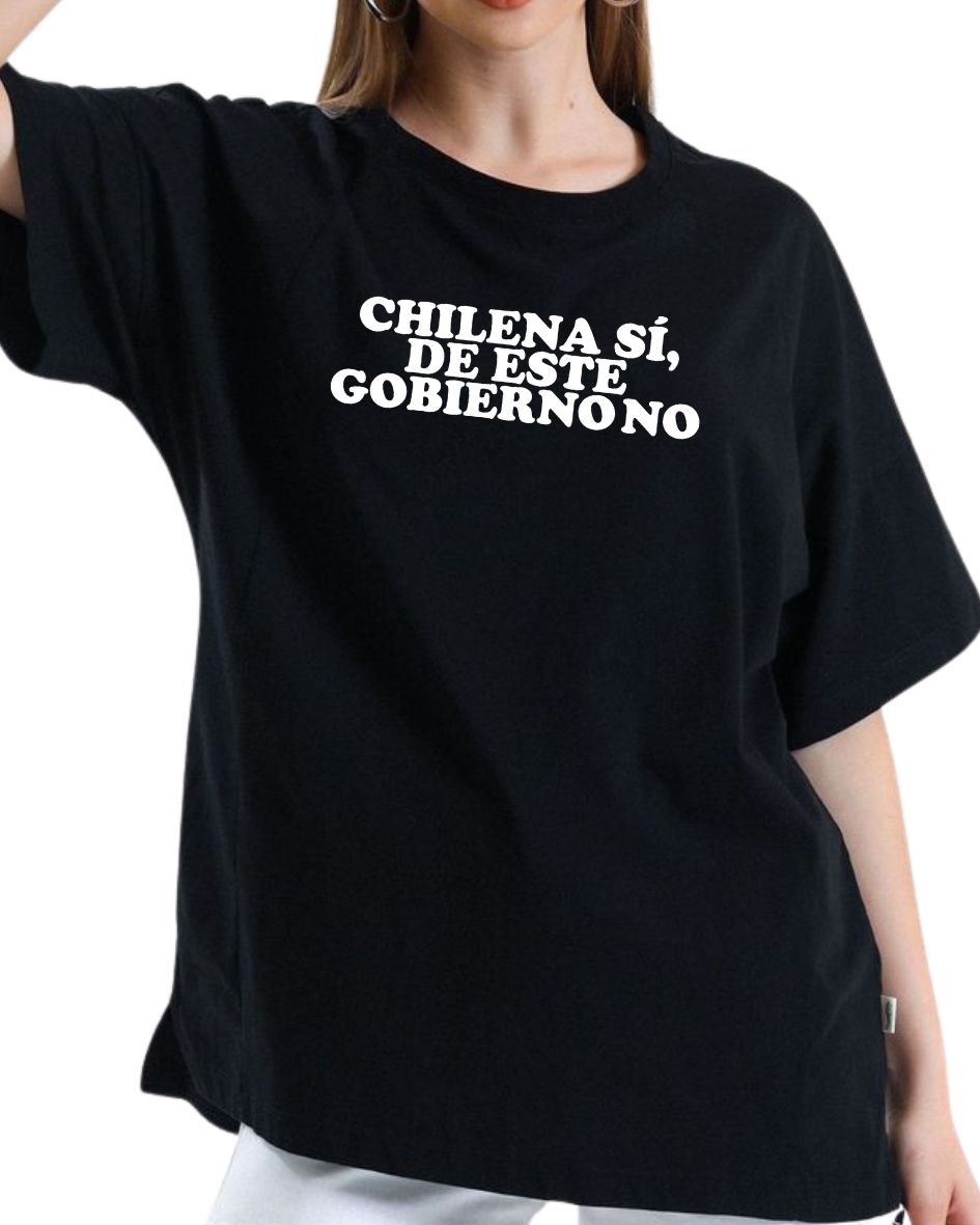 Chilena si, de este gobierno no