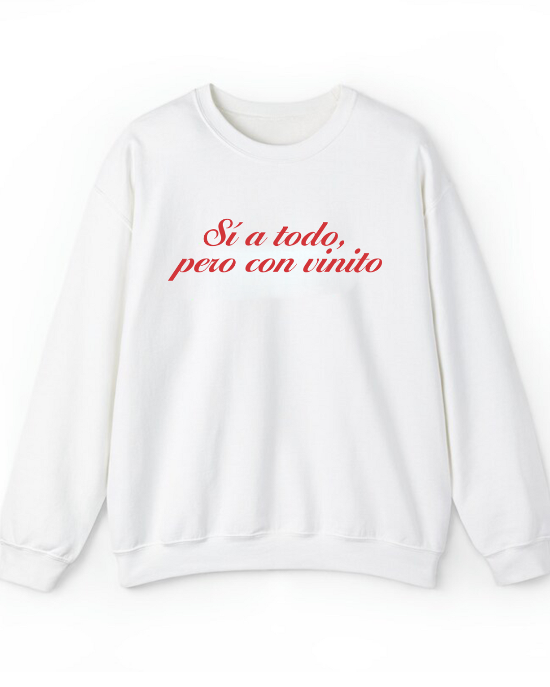 si a todo pero con vinito