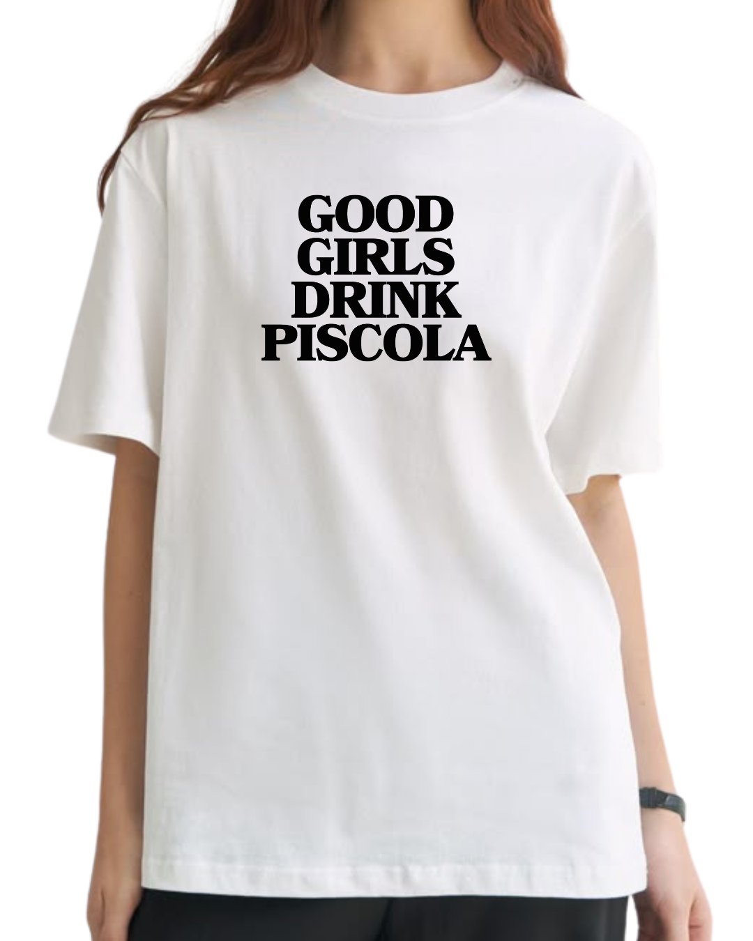 Good girl drink piscola (editable)