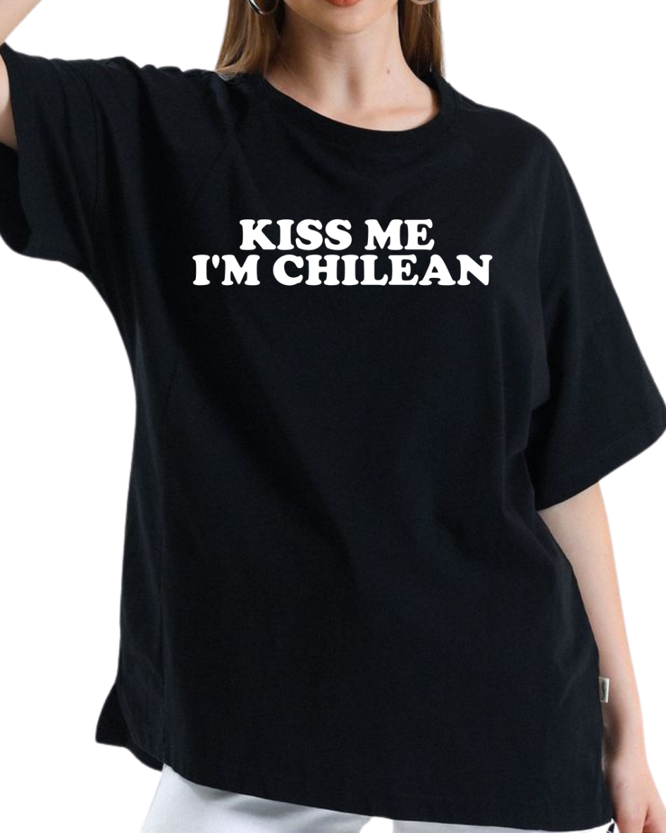 Kiss me im chilean