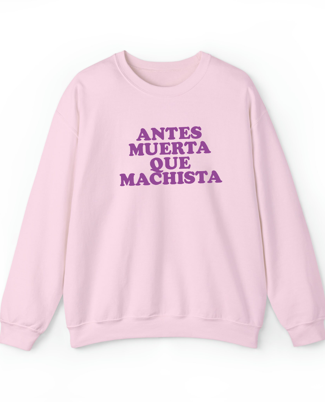 ANTES MUERTA QUE MACHISTA