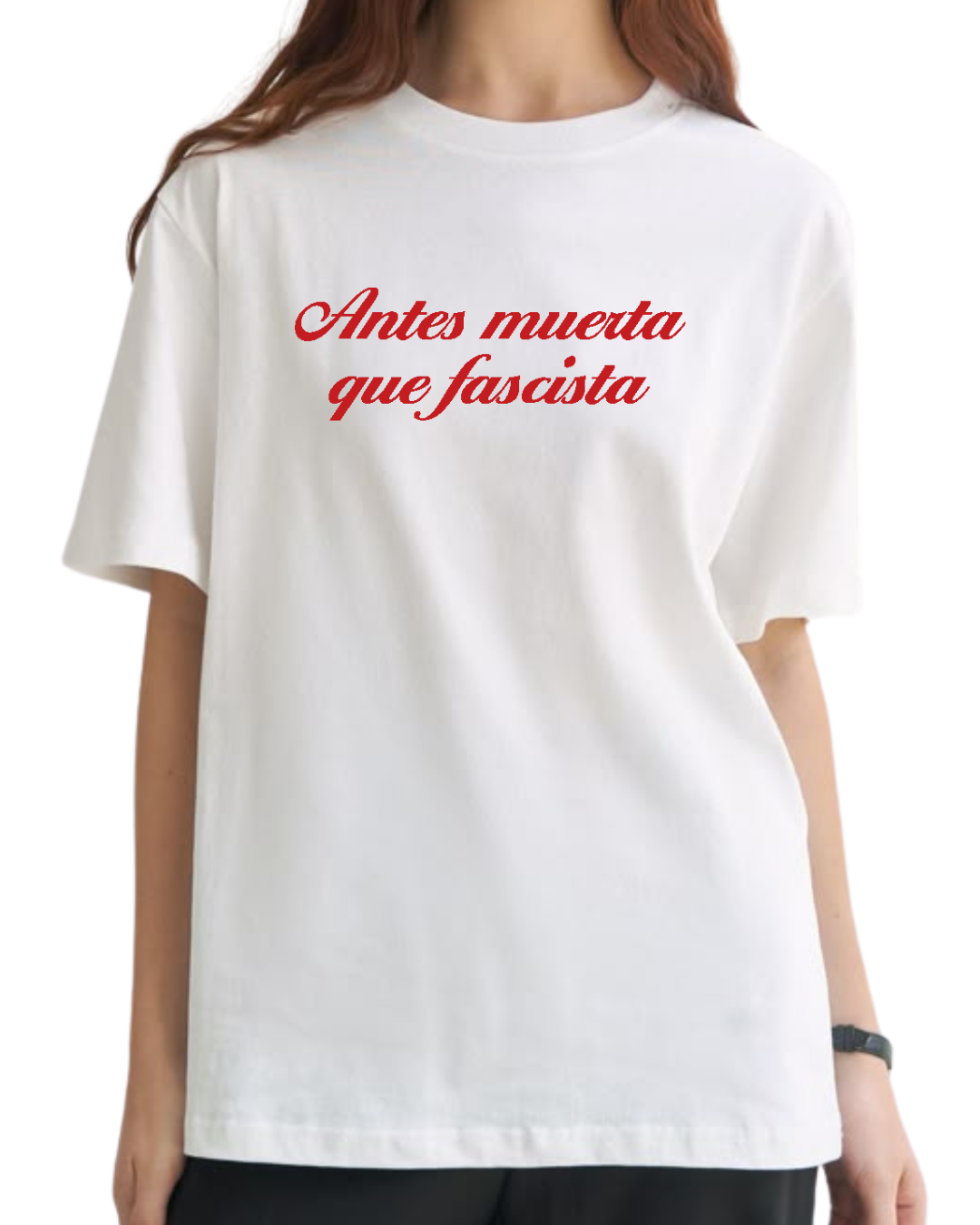 Antes muerta que fascista
