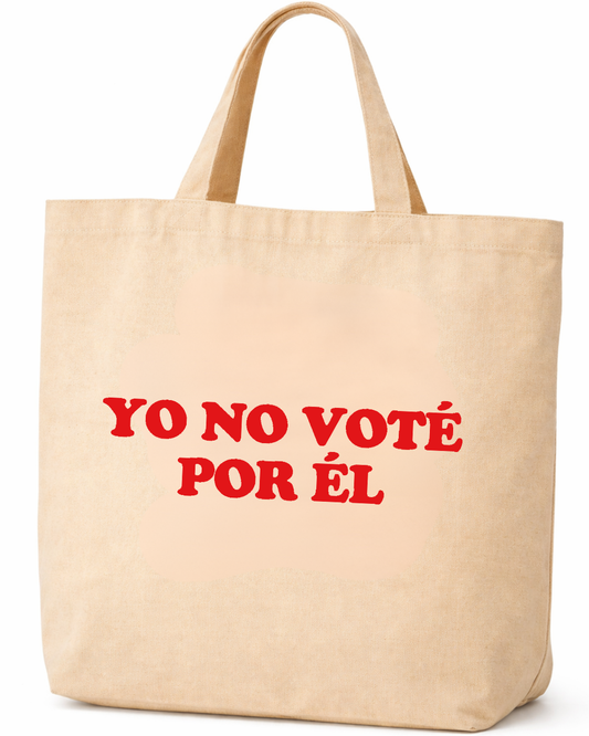 YO NO VOTE POR EL - BOLSA