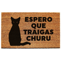 ESPERO QUE TRAIGAS CHURU - limpiapies GATO