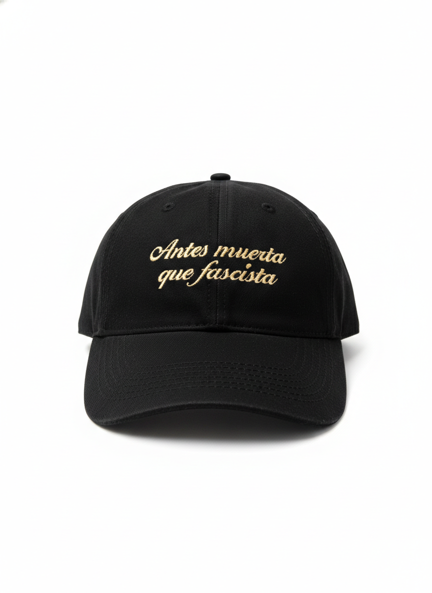 gorro- antes muerta que fascista