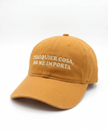 cualquier cosa , no me importa