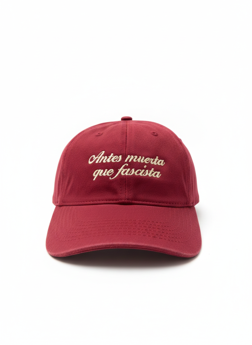 gorro- antes muerta que fascista