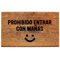 PROHIBIDO ENTRAR CON MAÑAS