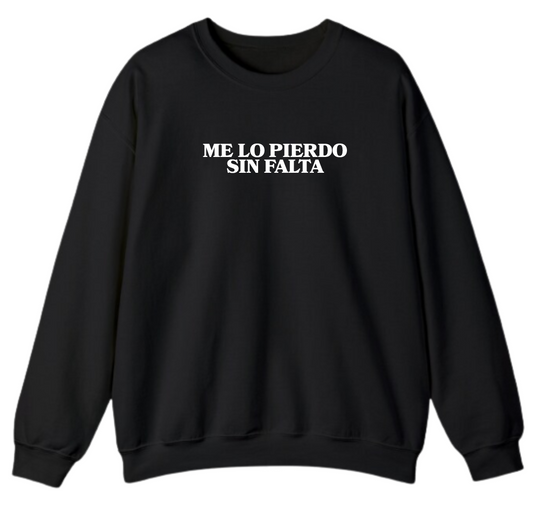 me lo pierdo sin falta