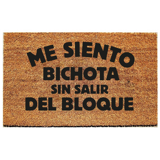 ME SIENTO BICHOTA