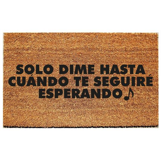 solo dime hasta cuando