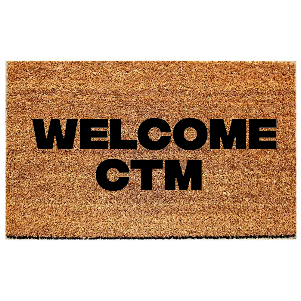 welcome ctm