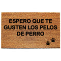 Espero que te gusten los pelos de perro