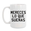 mereces lo que suenas